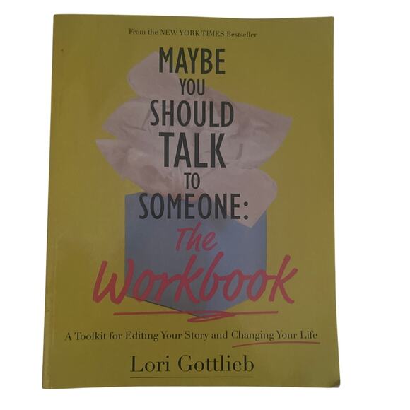 New 'Maybe You Should Talk to Someone' Workbook Changing Your Life - Picture 1 of 4